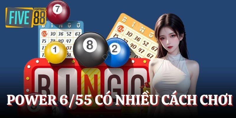 Power 6/55 có nhiều cách chơi thú vị